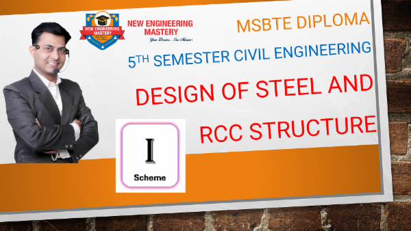 5(I) Design of Steel and RCC Structures Diploma in Civil Engineering MSBTE